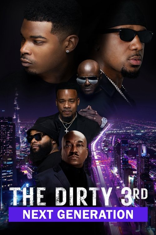 The Dirty 3rd: Next Generation movie poster