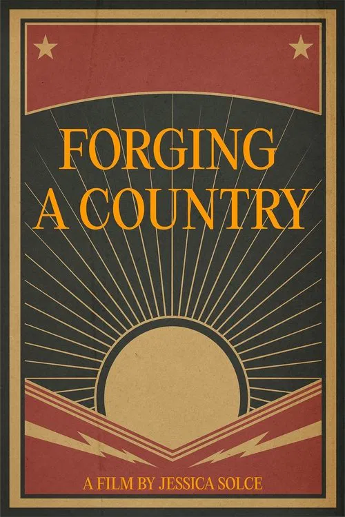 Forging a Country movie poster