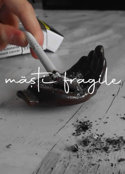 măști fragile movie poster