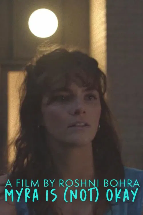 Myra Is (Not) Okay movie poster