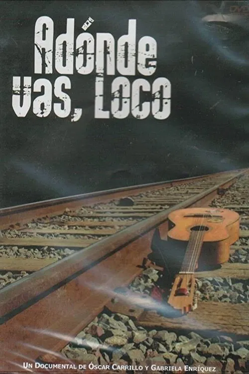 ¿Adónde vas, loco? movie poster