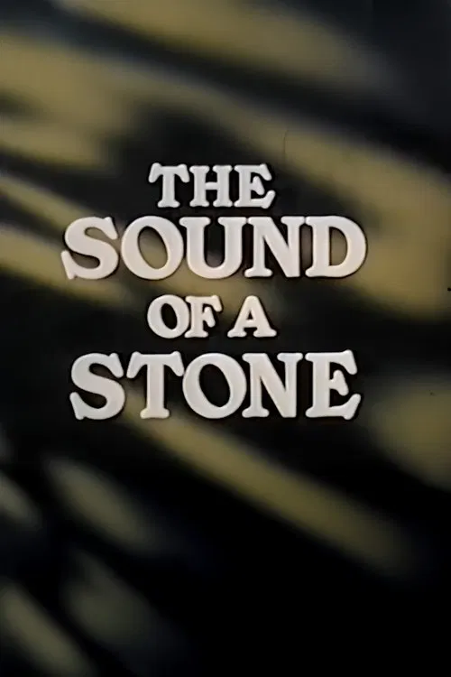 The Sound of a Stone movie poster