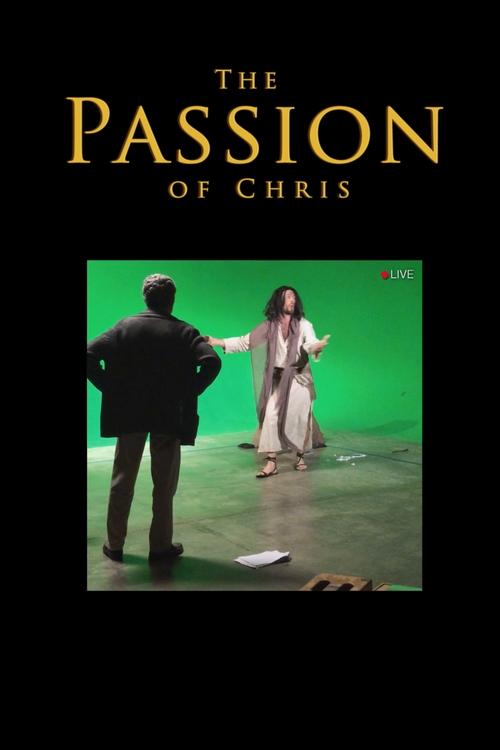 The Passion of Chris movie poster