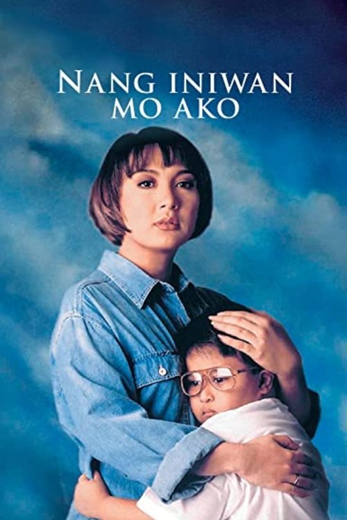 Nang Iniwan Mo Ako movie poster