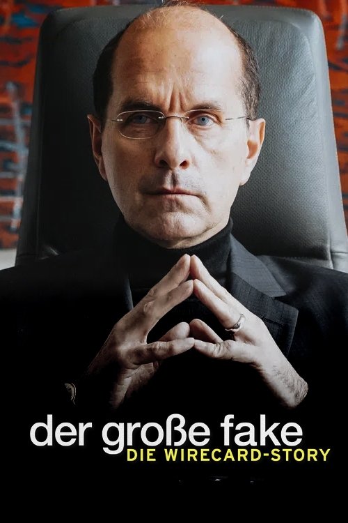 Der große Fake - Die Wirecard-Story movie poster