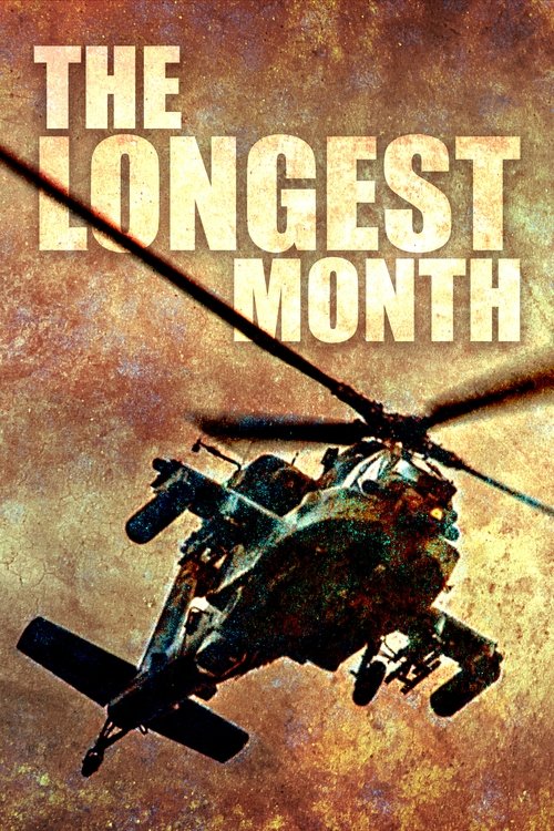 The Longest Month movie poster