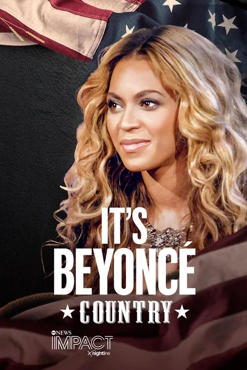 IMPACT x Nightline: It's Beyoncé Country movie poster