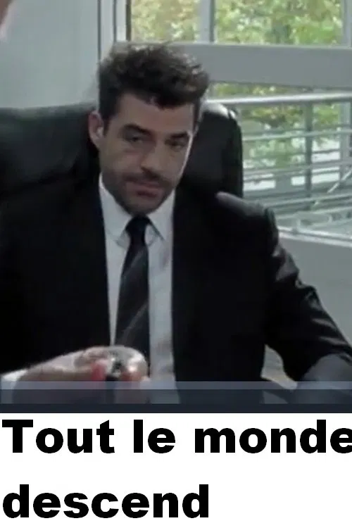 Tout le monde descend movie poster