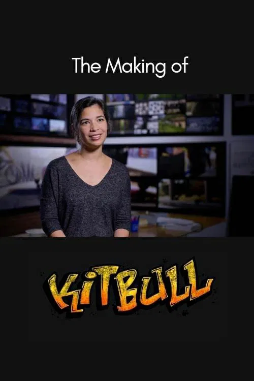 The Making of Kitbull movie poster