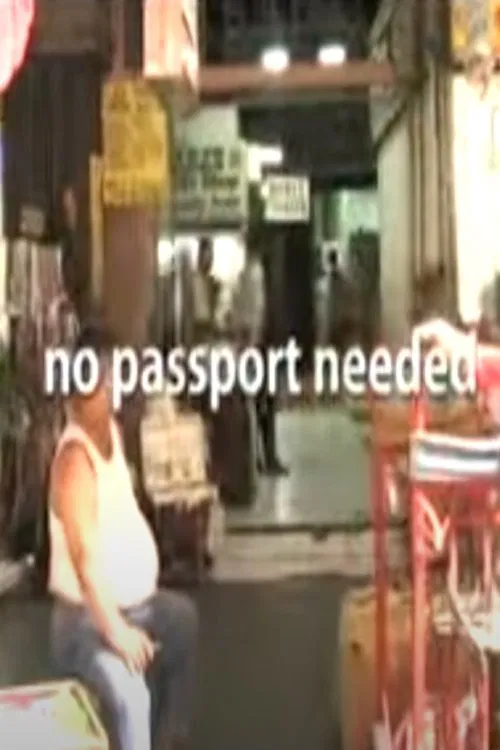 No Passport Needed movie poster
