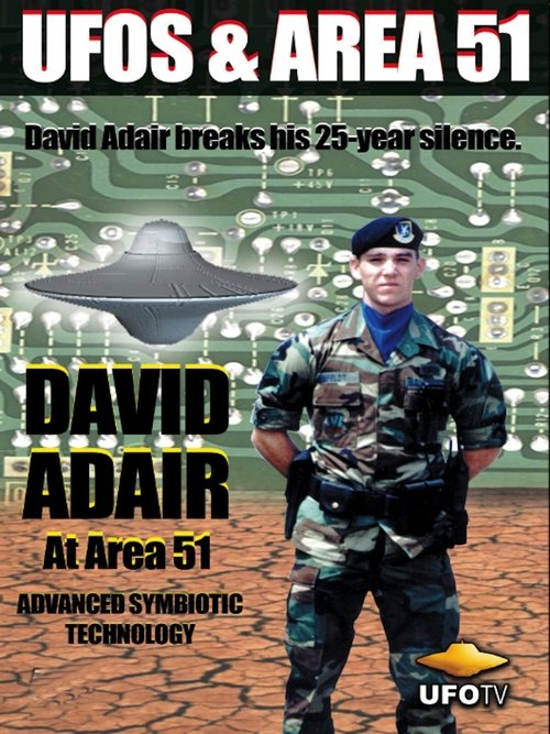 David Adair at Area 51 - Advanced Symbiotic Technology movie poster