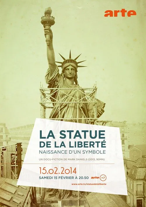 La Statue de la Liberté, naissance d'un symbole movie poster
