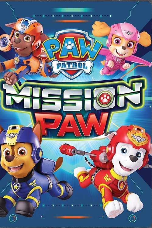 PAW Patrol: Mission PAW movie poster