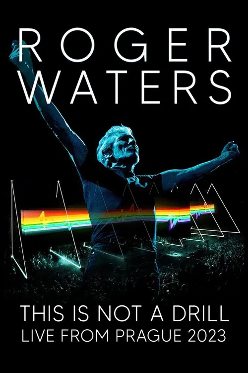 Roger Waters: This Is Not a Drill — Live from Prague movie poster