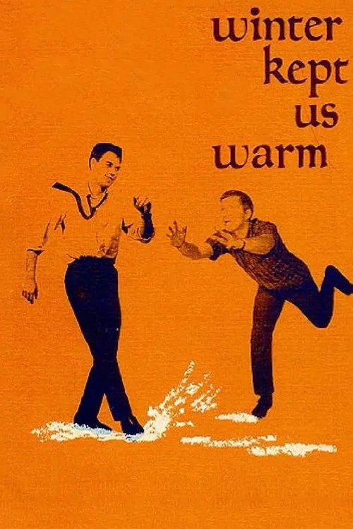 Winter Kept Us Warm movie poster