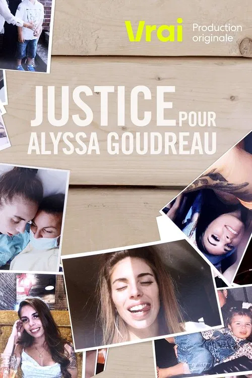 Justice pour Alyssa Goudreau movie poster