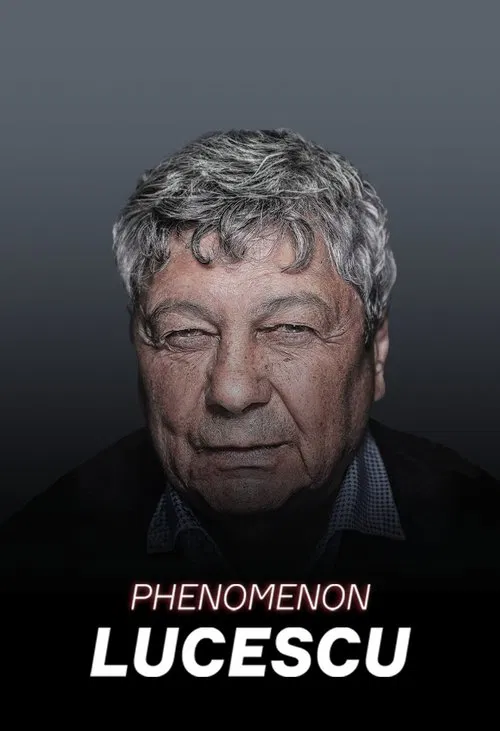 Lucescu Phenomenon movie poster