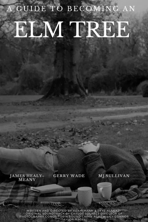 A Guide to Becoming an Elm Tree movie poster