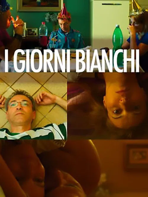 I Giorni Bianchi movie poster