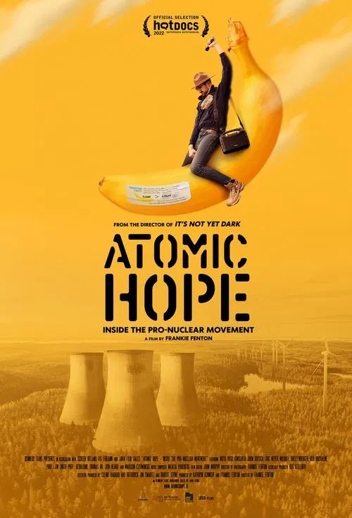 Poster do filme Atomic Hope: Inside the Pro-Nuclear Movement