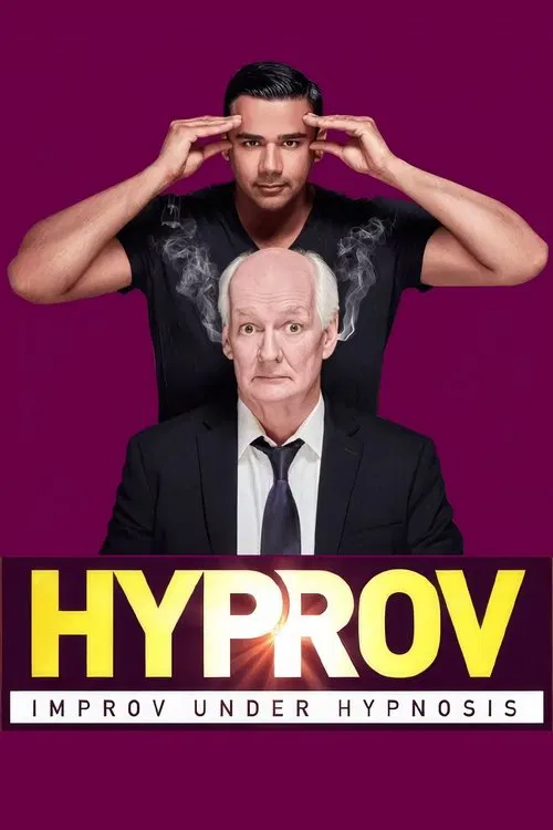 Hyprov: Improv Under Hypnosis movie poster
