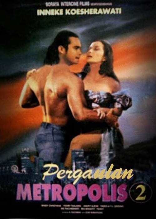 Pergaulan Metropolis 2 movie poster