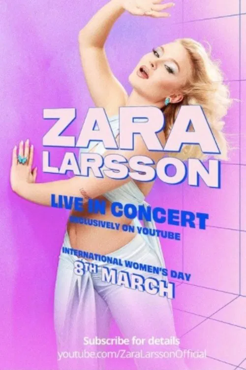 Zara Larsson - Live In Concert movie poster