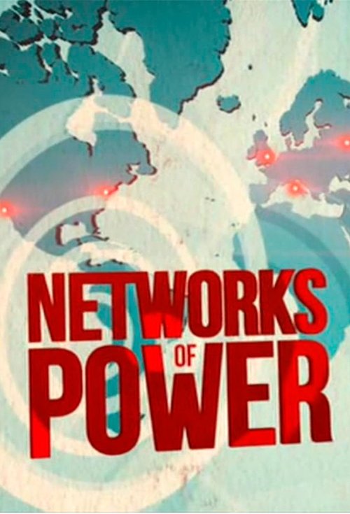 Networks of Power tv show poster