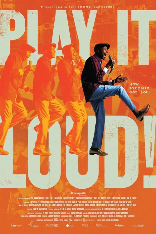 Play It Loud! How Toronto Got Soul movie poster