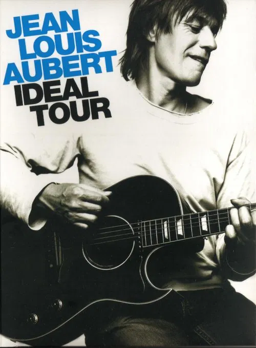 Jean-Louis Aubert - Idéal Tour movie poster