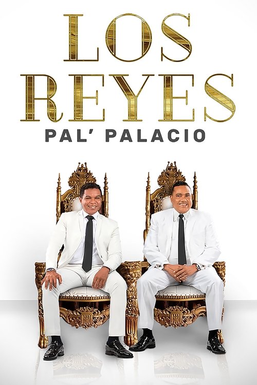 Los Reyes pal' palacio movie poster