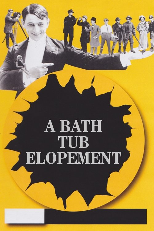 A Bath Tub Elopement movie poster