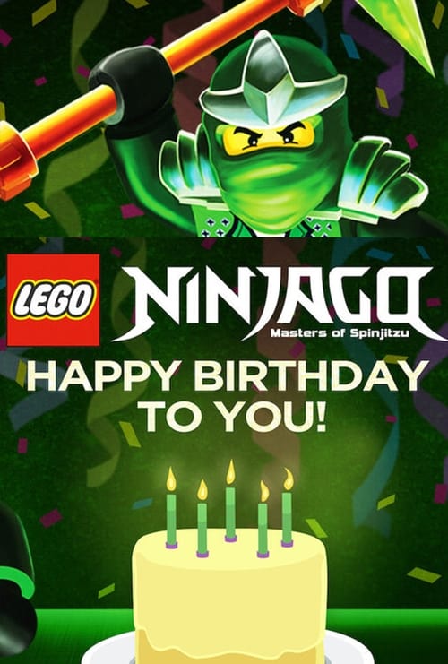 Poster do filme LEGO Ninjago: Happy Birthday to You!