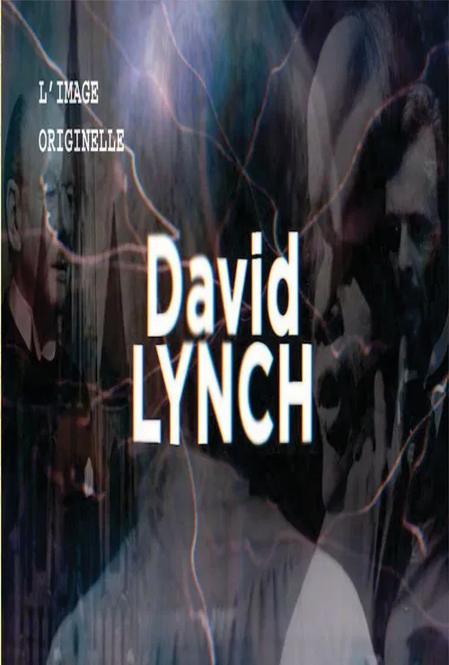 L'Image Originelle - David Lynch movie poster