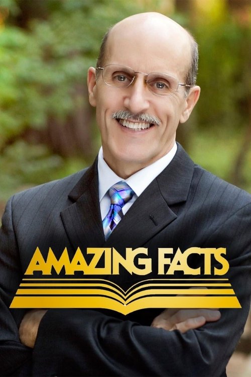 Amazing Facts with Doug Batchelor tv show poster