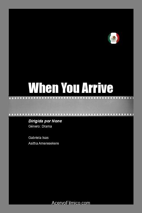 When You Arrive movie poster