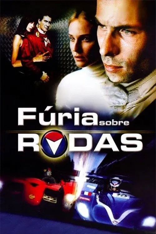 Poster do filme Fúria Sobre Rodas