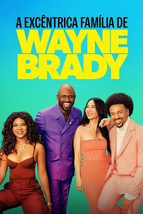 Poster da série A Excêntrica Família de Wayne Brady
