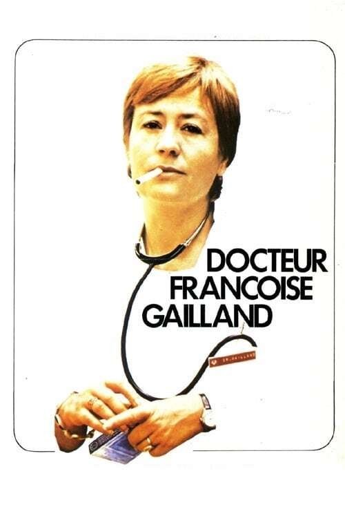 Doctor Francoise Gailland movie poster
