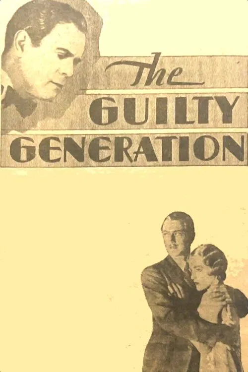 The Guilty Generation movie poster