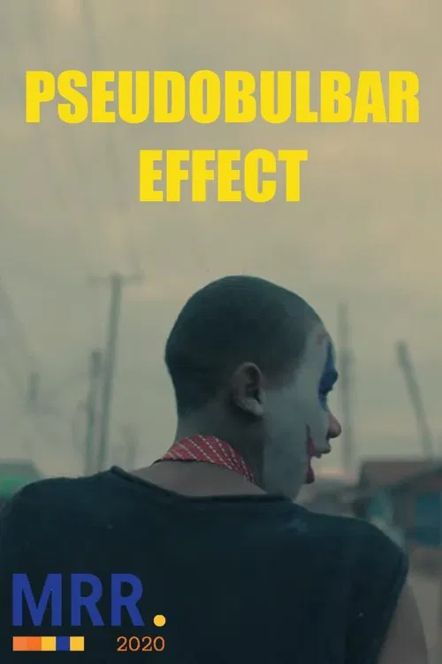 The Pseudobulbar Effect movie poster