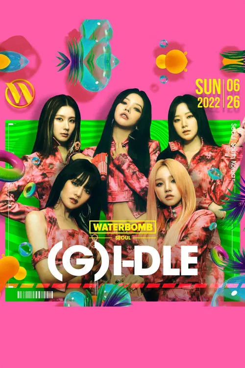 (G)I-DLE 2022 WATERBOMB SEOUL movie poster