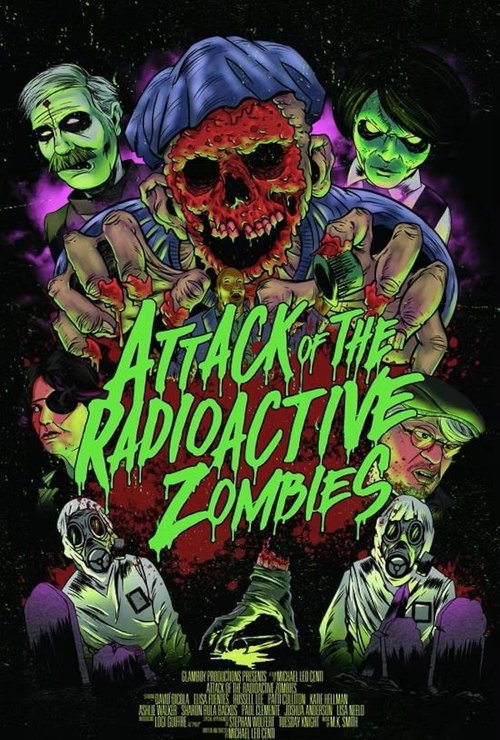 Attack of the Radioactive Zombies movie poster