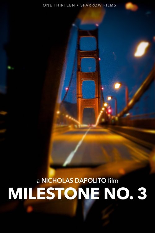 Milestone No. 3 movie poster