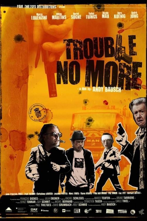 Trouble No More movie poster