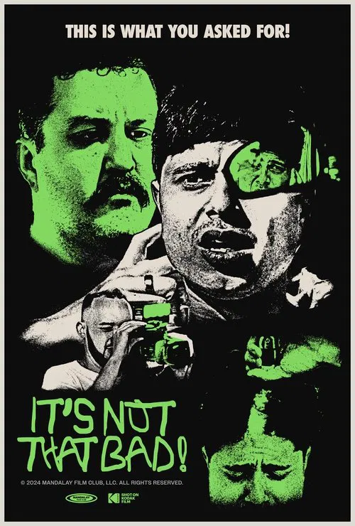 It's Not That Bad! movie poster