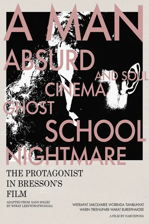 THE PROTAGONIST IN BRESSON'S FILM movie poster