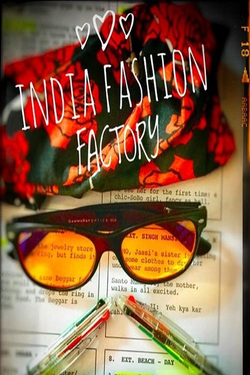 India Fashion Factory movie poster