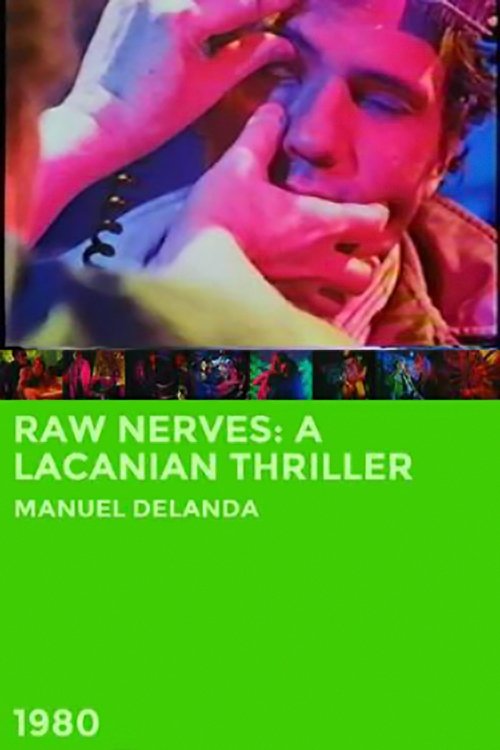 Raw Nerves: A Lacanian Thriller movie poster