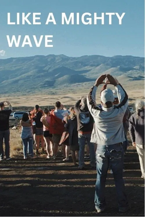 Like a Mighty Wave movie poster
